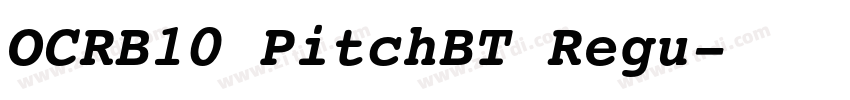 OCRB10 PitchBT Regu字体转换